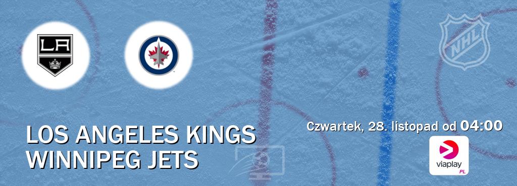 Gra między Los Angeles Kings i Winnipeg Jets transmisja na żywo w Viaplay Polska (czwartek, 28. listopad od  04:00).