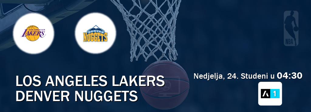 Izravni prijenos utakmice Los Angeles Lakers i Denver Nuggets pratite uživo na Arena Sport 1 (Nedjelja, 24. Studeni u  04:30).