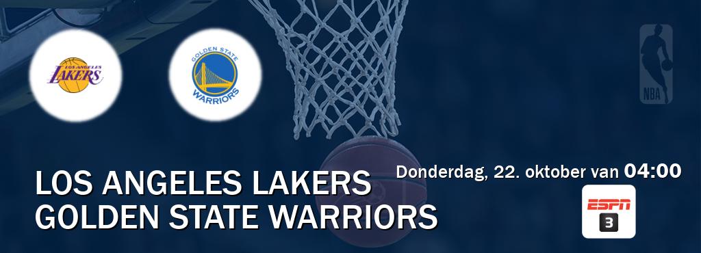 Wedstrijd tussen Los Angeles Lakers en Golden State Warriors live op tv bij ESPN 3 (donderdag, 22. oktober van  04:00).