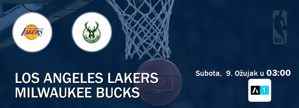 Izravni prijenos utakmice Los Angeles Lakers i Milwaukee Bucks pratite uživo na Arena Sport 1 (Subota,  9. Ožujak u  03:00).