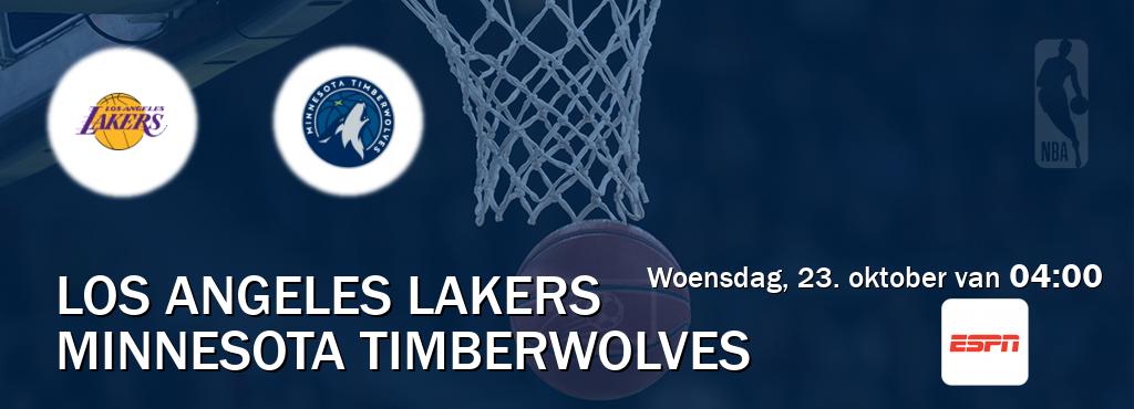 Wedstrijd tussen Los Angeles Lakers en Minnesota Timberwolves live op tv bij ESPN 1 (woensdag, 23. oktober van  04:00).