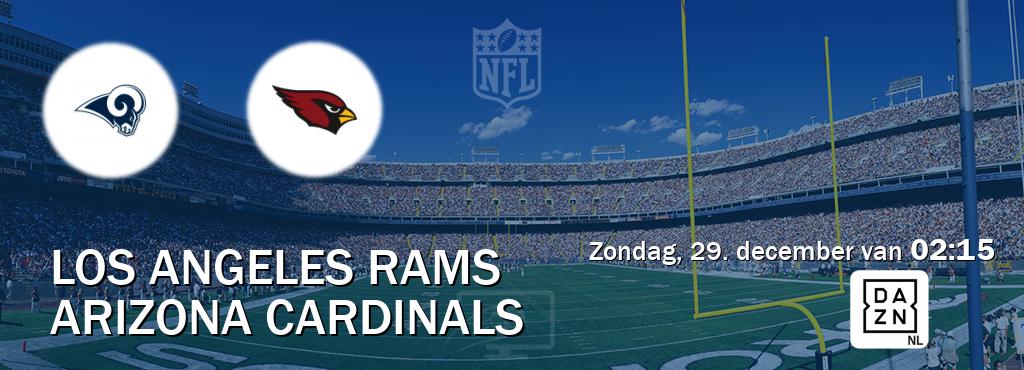 Wedstrijd tussen Los Angeles Rams en Arizona Cardinals live op tv bij DAZN (zondag, 29. december van  02:15).