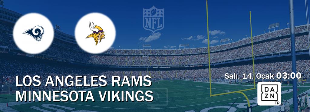 Karşılaşma Los Angeles Rams - Minnesota Vikings DAZN'den canlı yayınlanacak (Salı, 14. Ocak  03:00).