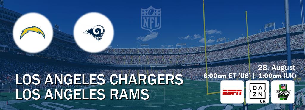 You can watch game live between Los Angeles Chargers and Los Angeles Rams on ESPN(AU), DAZN UK(UK), NFL Sunday Ticket(US).