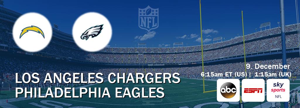 You can watch game live between Los Angeles Chargers and Philadelphia Eagles on ABC(US), ESPN(AU), Sky Sports NFL(UK).
