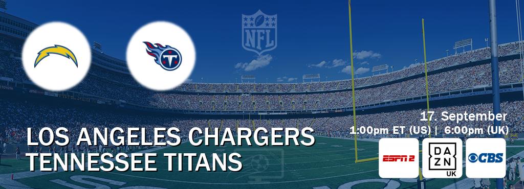 You can watch game live between Los Angeles Chargers and Tennessee Titans on ESPN2(AU), DAZN UK(UK), CBS(US).