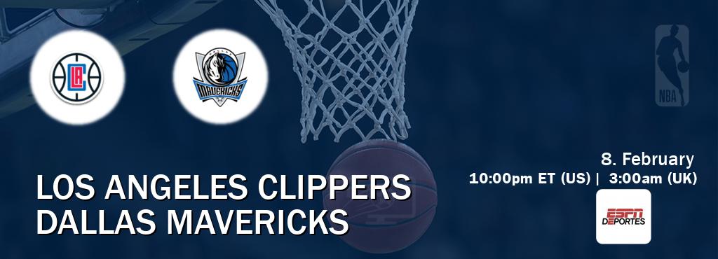 You can watch game live between Los Angeles Clippers and Dallas Mavericks on ESPN Deportes.