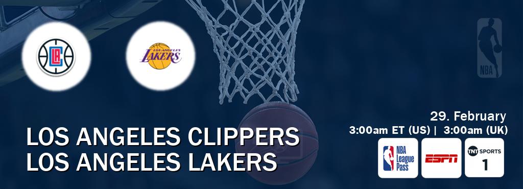 You can watch game live between Los Angeles Clippers and Los Angeles Lakers on NBA League Pass, ESPN(AU), TNT Sports 1(UK).