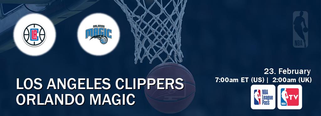 You can watch game live between Los Angeles Clippers and Orlando Magic on NBA League Pass and NBA TV(US).
