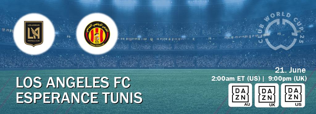 You can watch game live between Los Angeles FC and Esperance Tunis on DAZN(AU), DAZN UK(UK), DAZN(US).