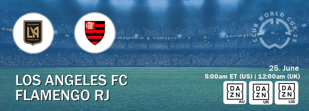 You can watch game live between Los Angeles FC and Flamengo RJ on DAZN(AU), DAZN UK(UK), DAZN(US).