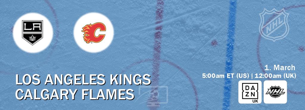 You can watch game live between Los Angeles Kings and Calgary Flames on DAZN UK(UK) and NHL Network(US).