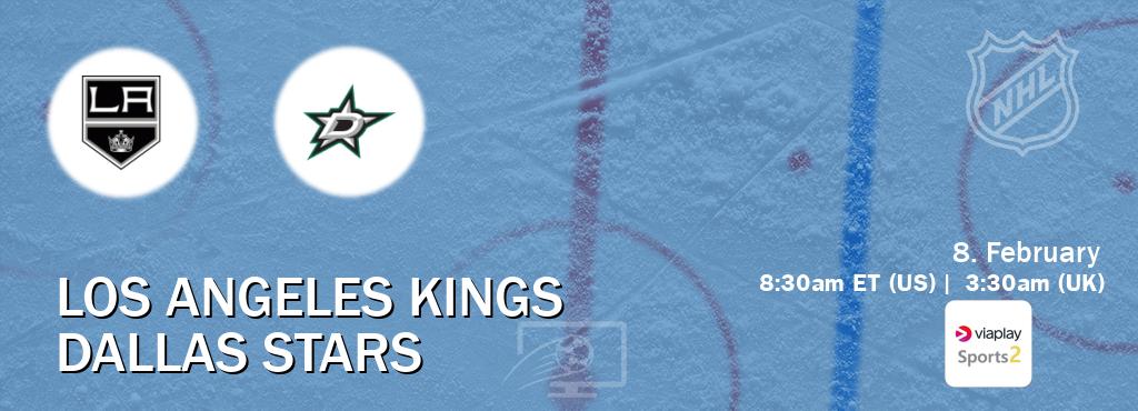 You can watch game live between Los Angeles Kings and Dallas Stars on Viaplay Sports 2(UK).