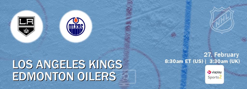 You can watch game live between Los Angeles Kings and Edmonton Oilers on Viaplay Sports 2(UK). You can watch game live between Los Angeles Kings and Edmonton Oilers on Viaplay Sports 2(UK).