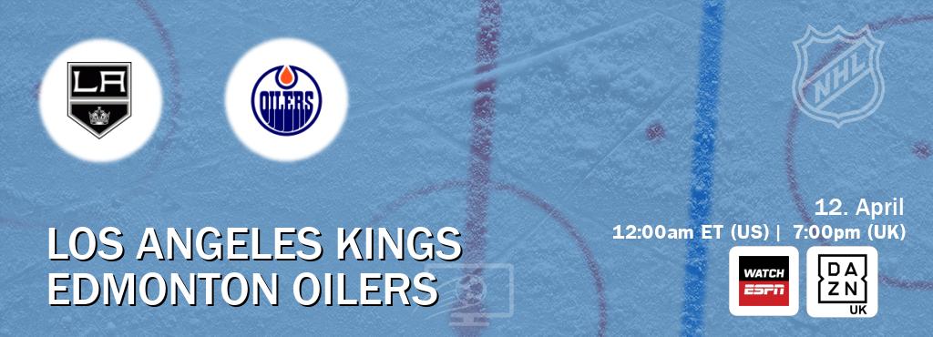 You can watch game live between Los Angeles Kings and Edmonton Oilers on WatchESPN(AU) and DAZN UK(UK).