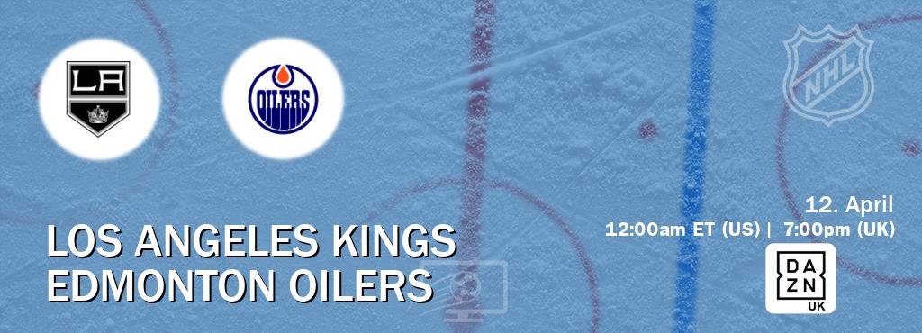 You can watch game live between Los Angeles Kings and Edmonton Oilers on DAZN UK(UK).