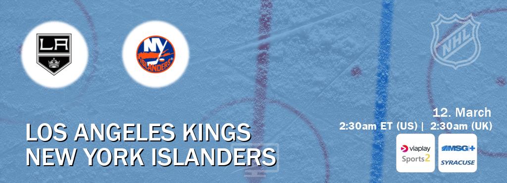 You can watch game live between Los Angeles Kings and New York Islanders on Viaplay Sports 2(UK) and MSG Plus Syracuse(US).