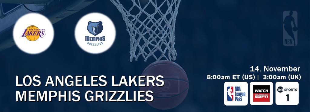 You can watch game live between Los Angeles Lakers and Memphis Grizzlies on NBA League Pass, WatchESPN(AU), TNT Sports 1(UK).