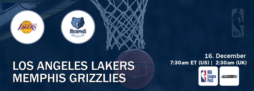 You can watch game live between Los Angeles Lakers and Memphis Grizzlies on NBA League Pass and AFN Sports 2(US).