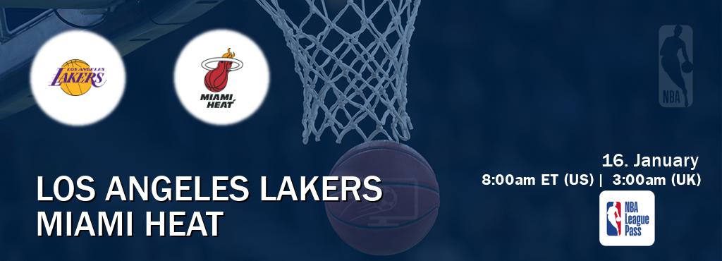 You can watch game live between Los Angeles Lakers and Miami Heat on NBA League Pass.