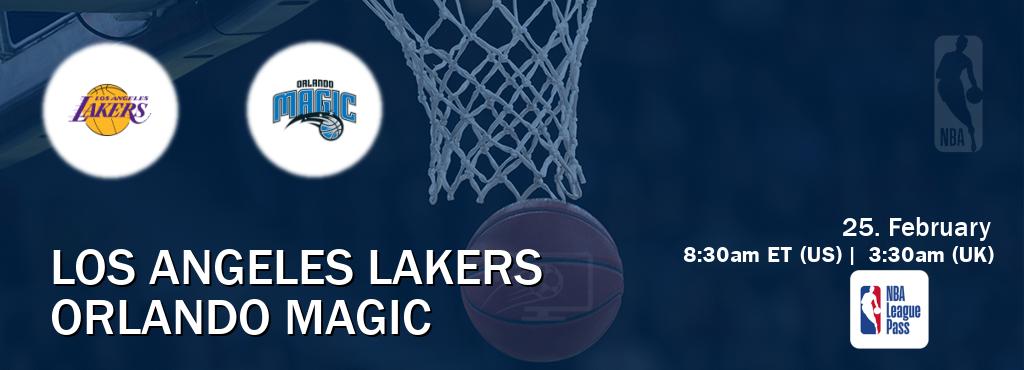 You can watch game live between Los Angeles Lakers and Orlando Magic on NBA League Pass.