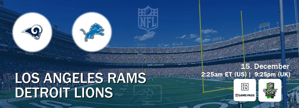You can watch game live between Los Angeles Rams and Detroit Lions on DAZN NFL Game Pass and NFL Sunday Ticket(US).