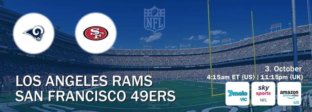 You can watch game live between Los Angeles Rams and San Francisco 49ers on 7Mate Melbourne(AU), Sky Sports NFL(UK), Amazon Prime US(US). You can watch game live between Los Angeles Rams and San Francisco 49ers on 7Mate Melbourne(AU), Sky Sports NFL(UK), Amazon Prime US(US).
