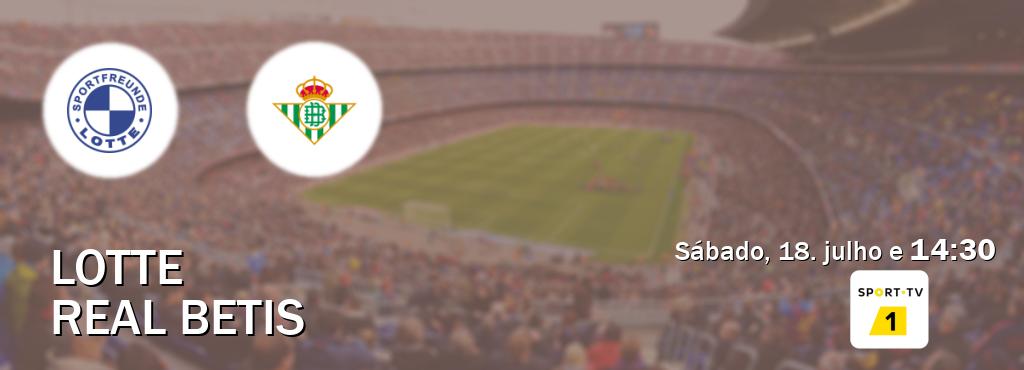 Jogo entre Lotte e Real Betis tem emissão Sport TV 1 (sábado, 18. julho e  14:30).