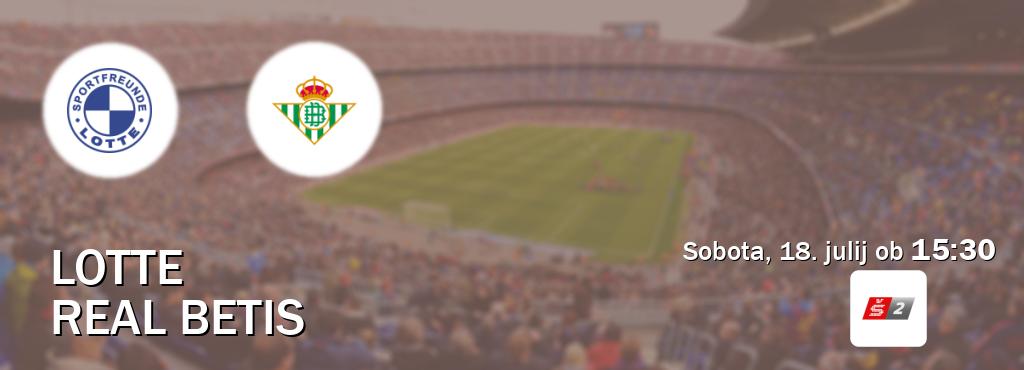 Ne zamudi prenosa tekme Lotte - Real Betis v živo na Sport TV 2.
