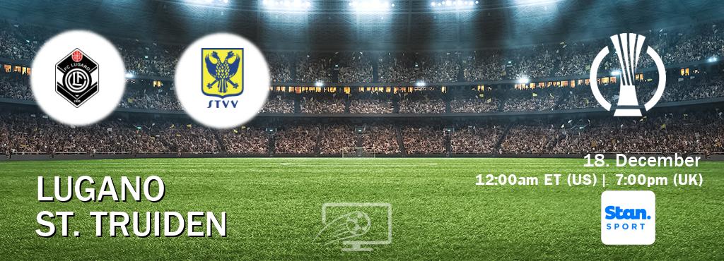 You can watch game live between Lugano and St. Truiden on Stan Sport(AU). You can watch game live between Lugano and St. Truiden on Stan Sport(AU).
