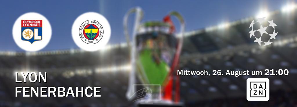 Das Spiel zwischen Lyon und Fenerbahce wird am Mittwoch, 26. August um 21:00, live vom DAZN übertragen. Das Spiel zwischen Lyon und Fenerbahce wird am Mittwoch, 26. August um 21:00, live vom DAZN übertragen.