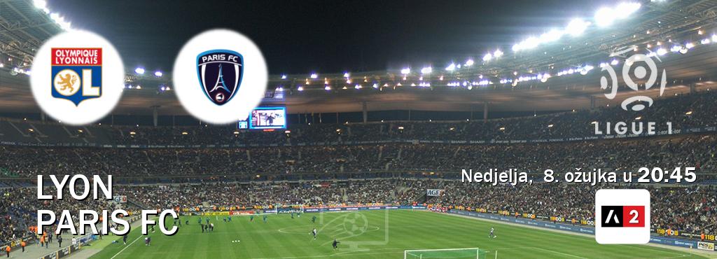 Izravni prijenos utakmice Lyon i Paris FC pratite uživo na Arena Sport 2 (nedjelja,  8. ožujka u  20:45).