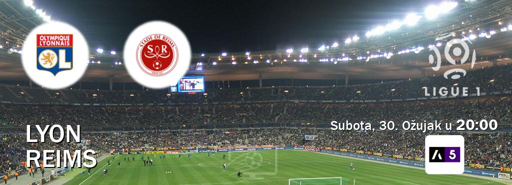 Izravni prijenos utakmice Lyon i Reims pratite uživo na Arena Sport 5 (Subota, 30. Ožujak u  20:00).