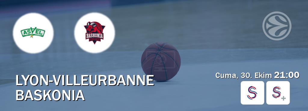 Karşılaşma Lyon-Villeurbanne - Baskonia S Sport ve S Sport +'den canlı yayınlanacak (Cuma, 30. Ekim 21:00). Karşılaşma Lyon-Villeurbanne - Baskonia S Sport ve S Sport +'den canlı yayınlanacak (Cuma, 30. Ekim 21:00).
