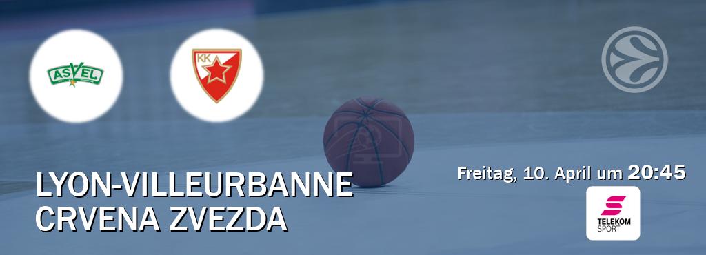 Das Spiel zwischen Lyon-Villeurbanne und Crvena zvezda wird am Freitag, 10. April um  20:45, live vom Magenta Sport übertragen.