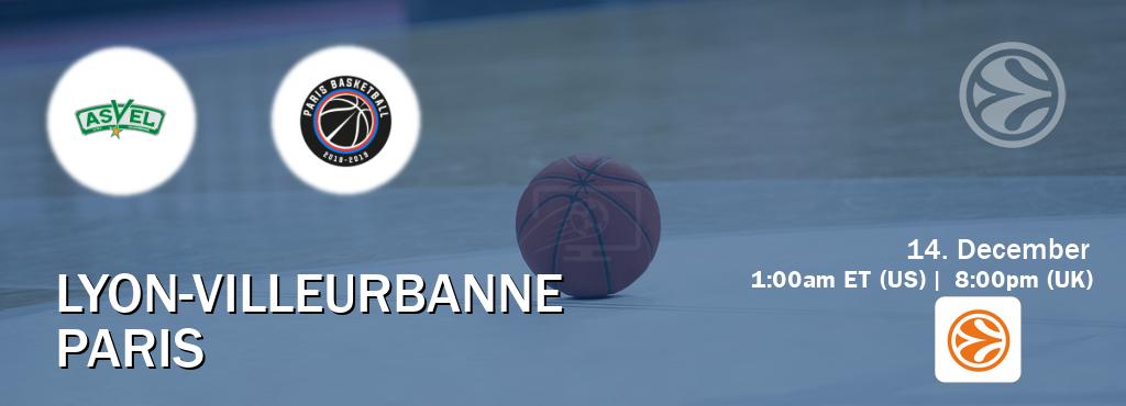 You can watch game live between Lyon-Villeurbanne and Paris on EuroLeague TV.