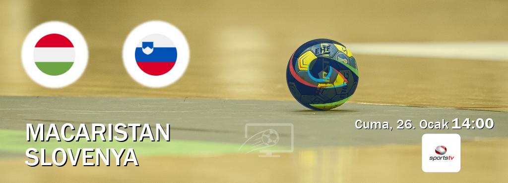 Karşılaşma Macaristan - Slovenya Sportstv'den canlı yayınlanacak (Cuma, 26. Ocak  14:00).