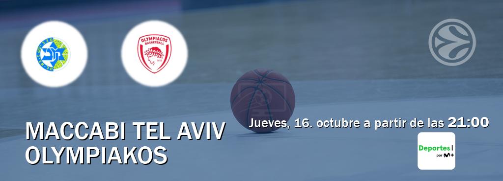 El partido entre Maccabi Tel Aviv y Olympiakos será retransmitido por Movistar Deportes (jueves, 16. octubre a partir de las 21:00). El partido entre Maccabi Tel Aviv y Olympiakos será retransmitido por Movistar Deportes (jueves, 16. octubre a partir de las 21:00).