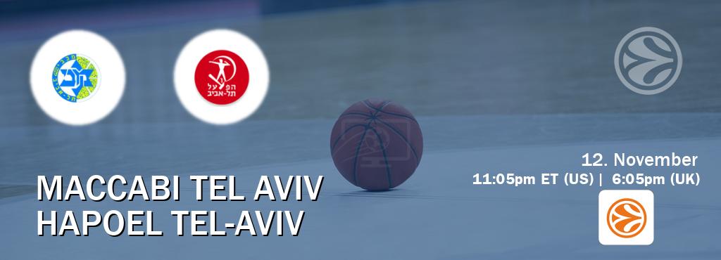 You can watch game live between Maccabi Tel Aviv and Hapoel Tel-Aviv on EuroLeague TV.