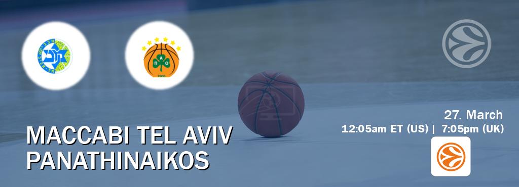 You can watch game live between Maccabi Tel Aviv and Panathinaikos on EuroLeague TV.