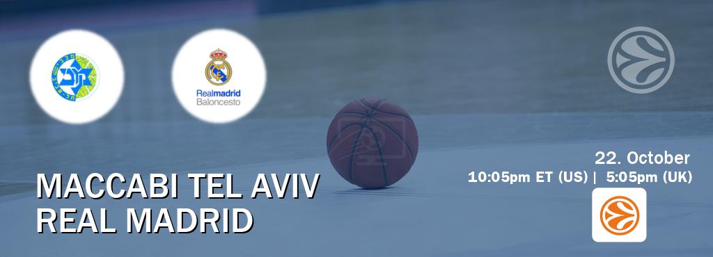You can watch game live between Maccabi Tel Aviv and Real Madrid on EuroLeague TV.