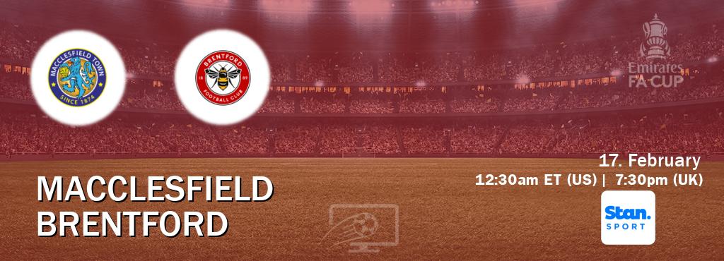 You can watch game live between Macclesfield and Brentford on Stan Sport(AU). You can watch game live between Macclesfield and Brentford on Stan Sport(AU).