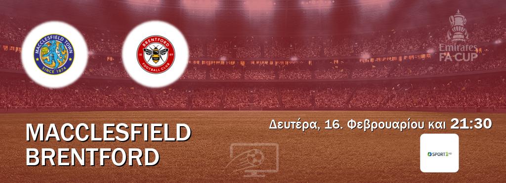 Παρακολουθήστ ζωντανά Macclesfield - Brentford από το Cosmote Sport 1 (21:30). Παρακολουθήστ ζωντανά Macclesfield - Brentford από το Cosmote Sport 1 (21:30).