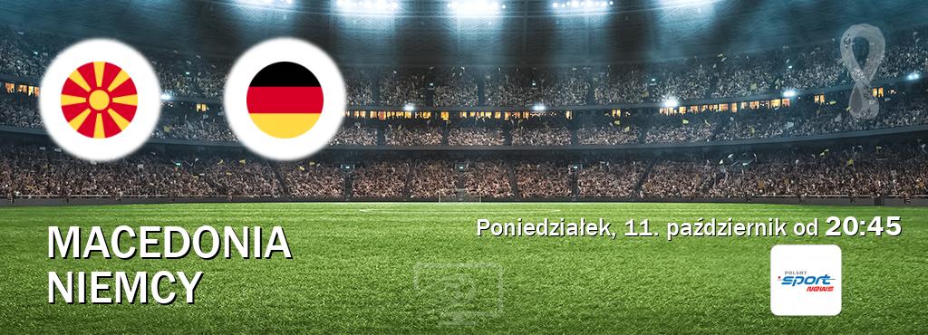 Gra między Macedonia i Niemcy transmisja na żywo w Polsat Sport News (poniedziałek, 11. październik od  20:45).