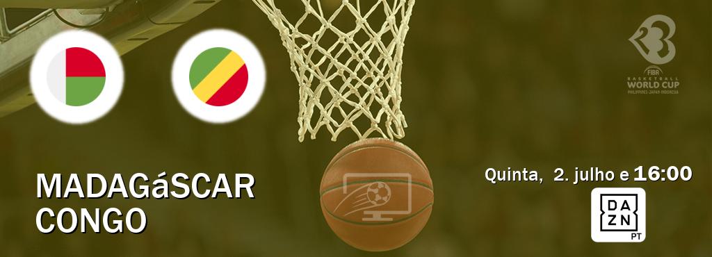 Jogo entre Madagáscar e Congo tem emissão DAZN (quinta,  2. julho e  16:00).