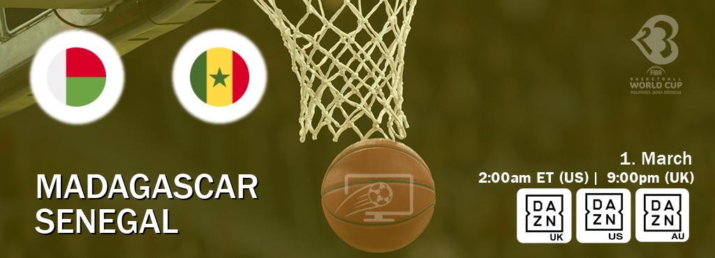 You can watch game live between Madagascar and Senegal on DAZN UK(UK), DAZN(US), DAZN(AU).