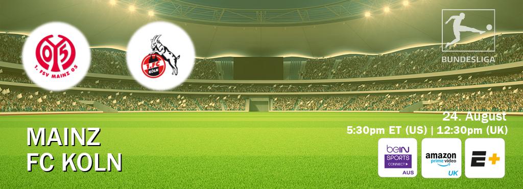 You can watch game live between Mainz and FC Koln on beIN Sports Connect(AU), Amazon Prime Video UK(UK), ESPN+(US). You can watch game live between Mainz and FC Koln on beIN Sports Connect(AU), Amazon Prime Video UK(UK), ESPN+(US).