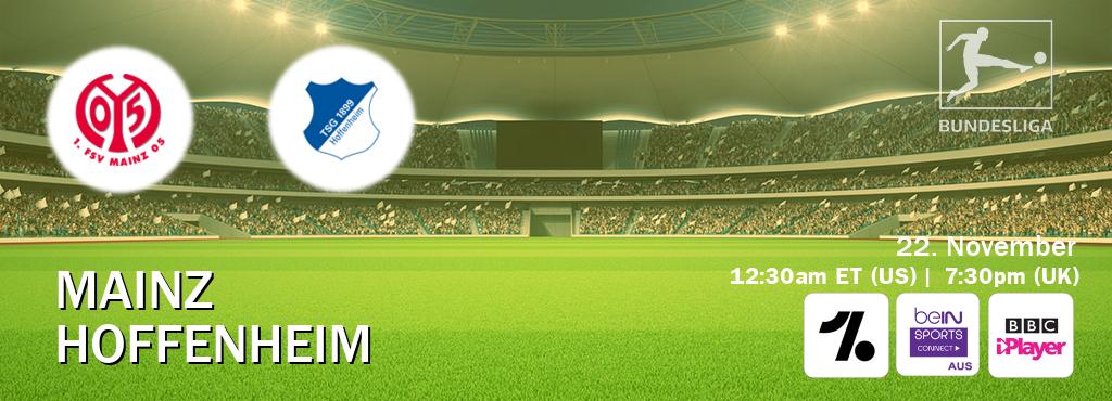 You can watch game live between Mainz and Hoffenheim on OneFootball, beIN Sports Connect(AU), BBC iPlayer(UK).