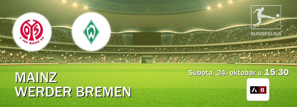 Izravni prijenos utakmice Mainz i Werder Bremen pratite uživo na Arena Sport 8 (subota, 24. oktobar u  15:30).