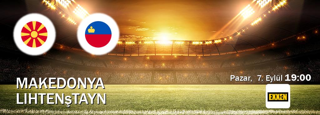 Karşılaşma Makedonya - Lihtenştayn Exxen'den canlı yayınlanacak (Pazar, 7. Eylül 19:00). Karşılaşma Makedonya - Lihtenştayn Exxen'den canlı yayınlanacak (Pazar, 7. Eylül 19:00).